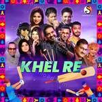 Khel Re - Vasundhara Das Song Download